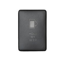 Load image into Gallery viewer, Cali Raised Small Style Toyota Oem Style Hold My Beer Switch