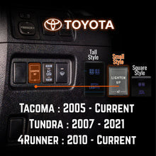 Load image into Gallery viewer, Toyota Push Button Dash Switch - Lighten Up