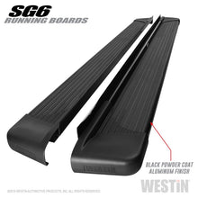 Load image into Gallery viewer, Westin SG6 Black Aluminum Running Boards 85.50 in